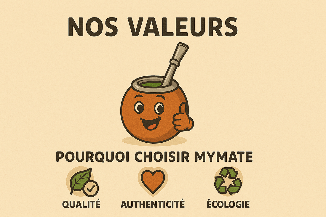 Nos valeurs : un maté engagé et moderne🌱